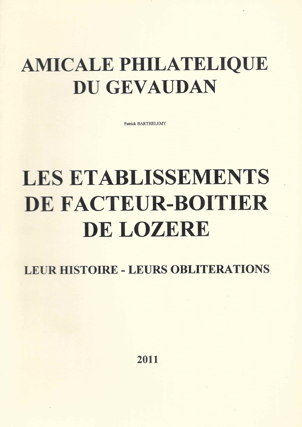 livres bd revues 2011 les etablissements de facteur boitier de lozere