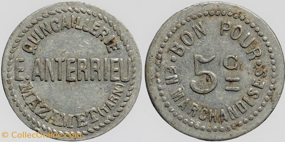 81 - Mazamet - E. Anterrieu - 5 centimes monnaies monde france 81 mazamet e anterrieu 5 centimes