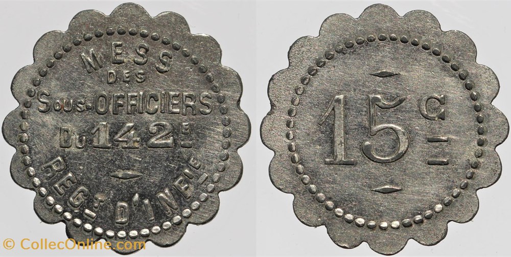 48 et 34 - 142e d'infanterie - 15 centimes monnaies monde france 48 et 34 142e infanterie 15 centimes