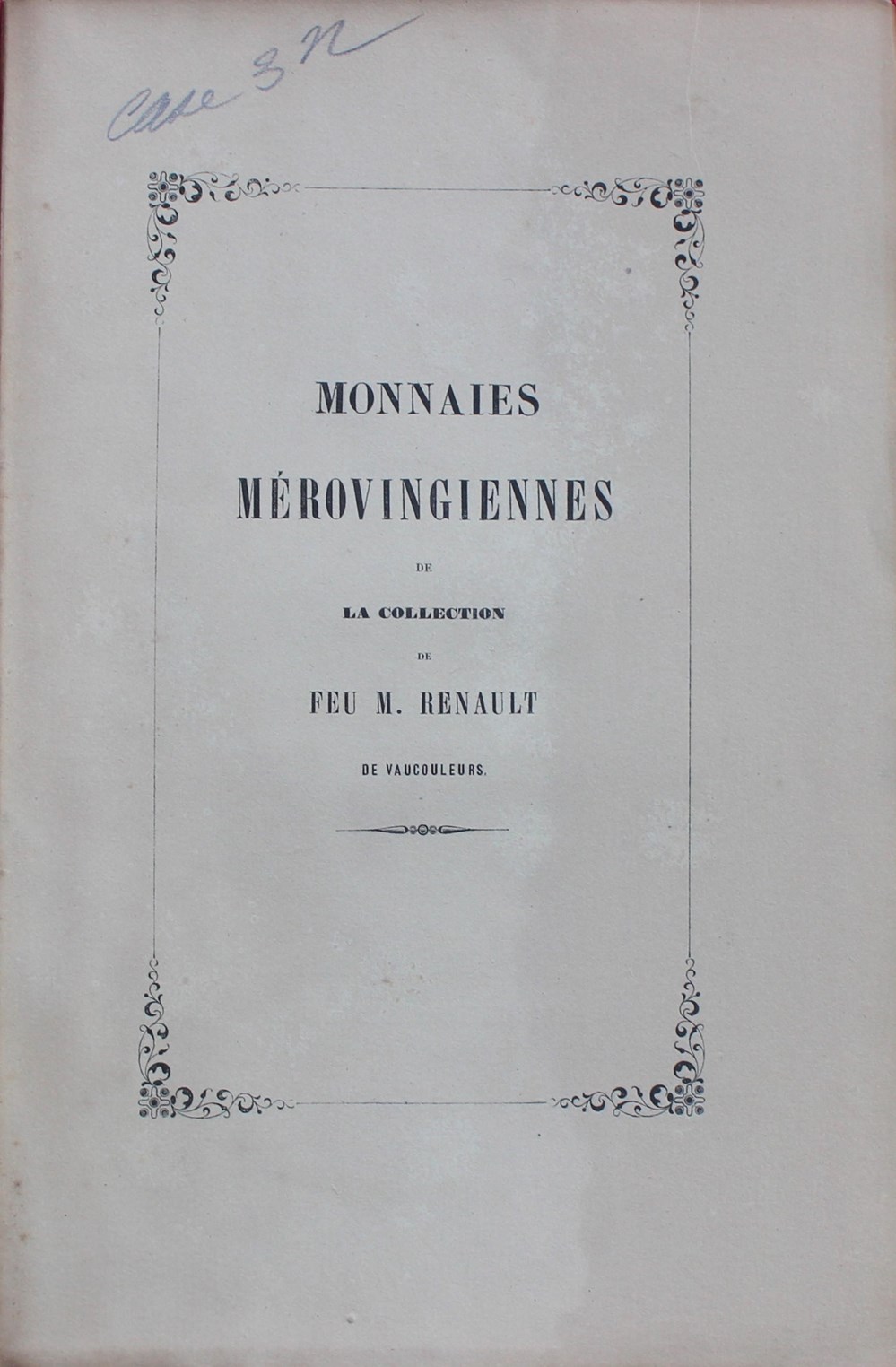 1851 - Monnaies Mérovingiennes... - C. R. livres ouvrages 1851 monnaies merovingiennes c r