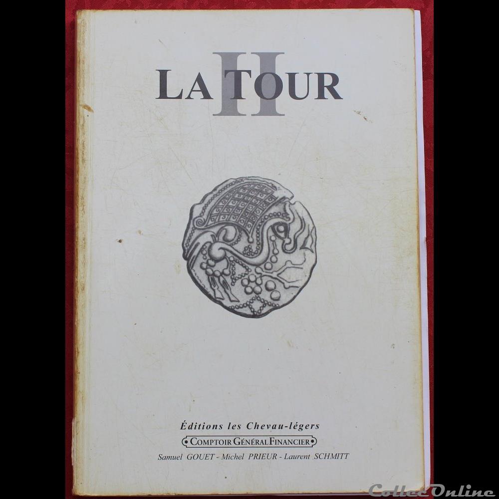 2001 - Latour II - C.G.F. monnaie livre ouvrage moderne 2001 latour ii c g f
