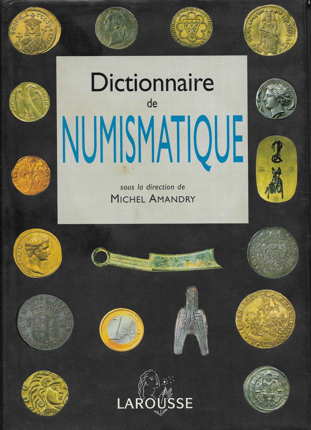 2001 - Dictionnaire de Numismatique - Collectif monnaies livres ouvrages 2001 dictionnaire de numismatique collectif