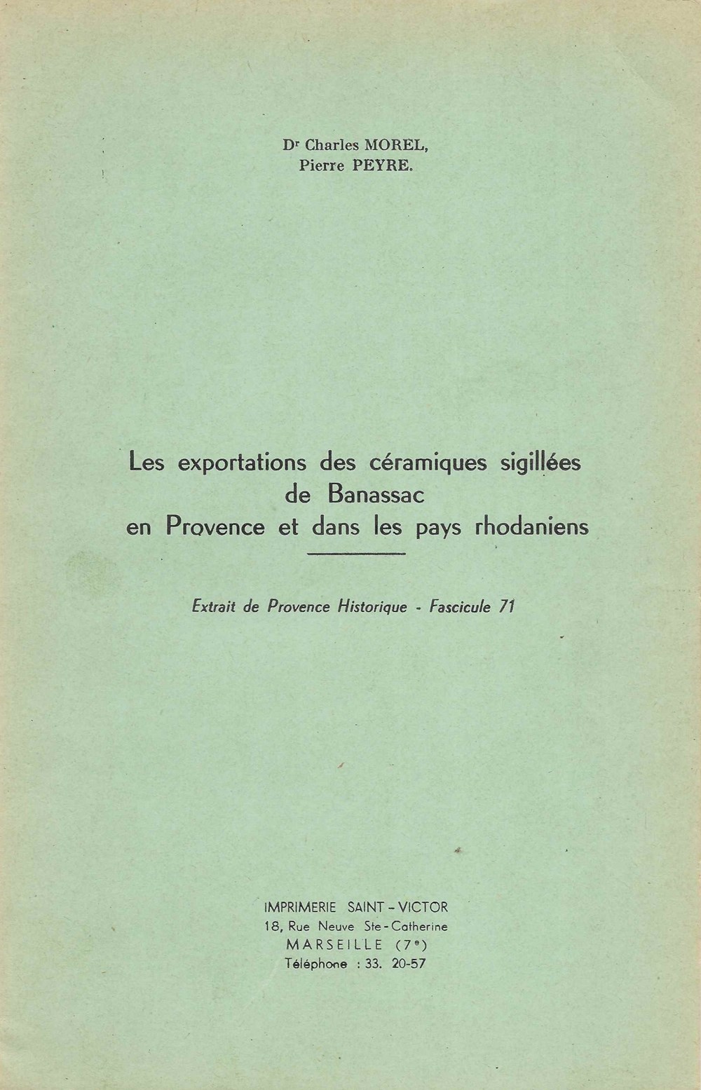 1968 - Les exportations des céramiques sigillées de Banassac livres bd revues 1968 les exportations des ceramiques sigillees de banassac
