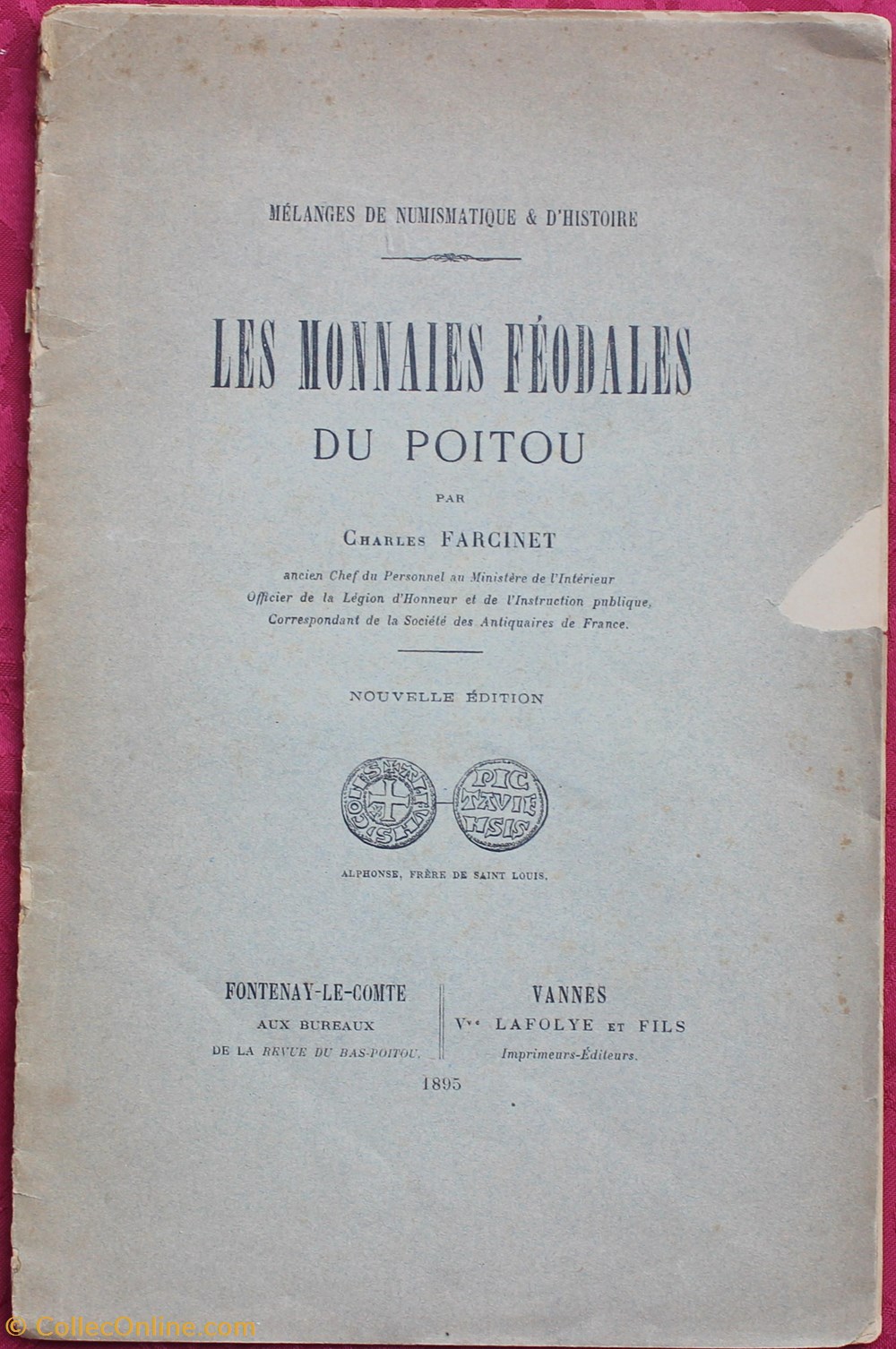1895 - Les monnaies féodales du Poitou - C. Farcinet livres ouvrages 1895 les monnaies feodales du poitou c farcinet