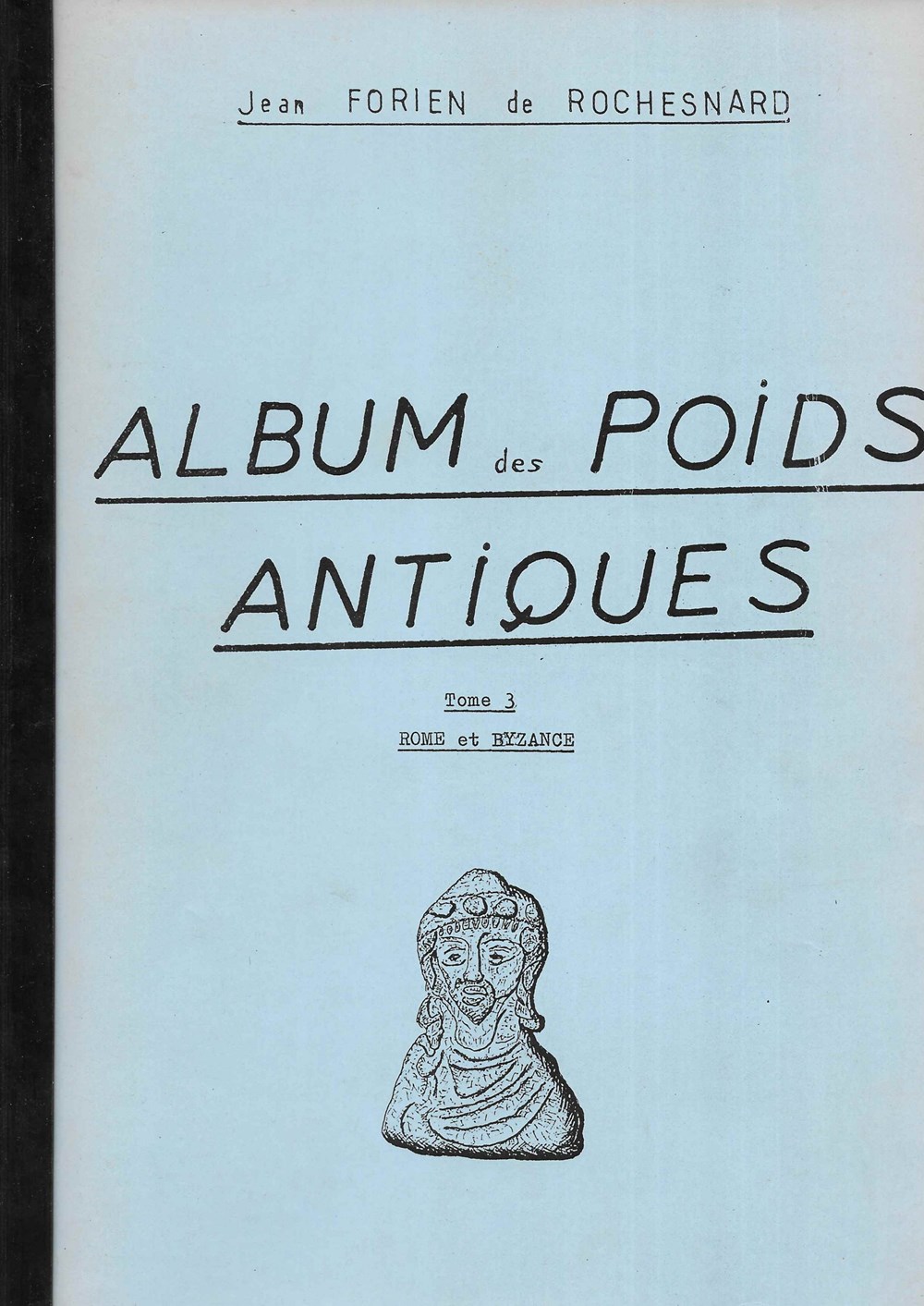 1985 - Album des poids antiques, tome III livres bd revues 1985 album des poids antiques tome iii