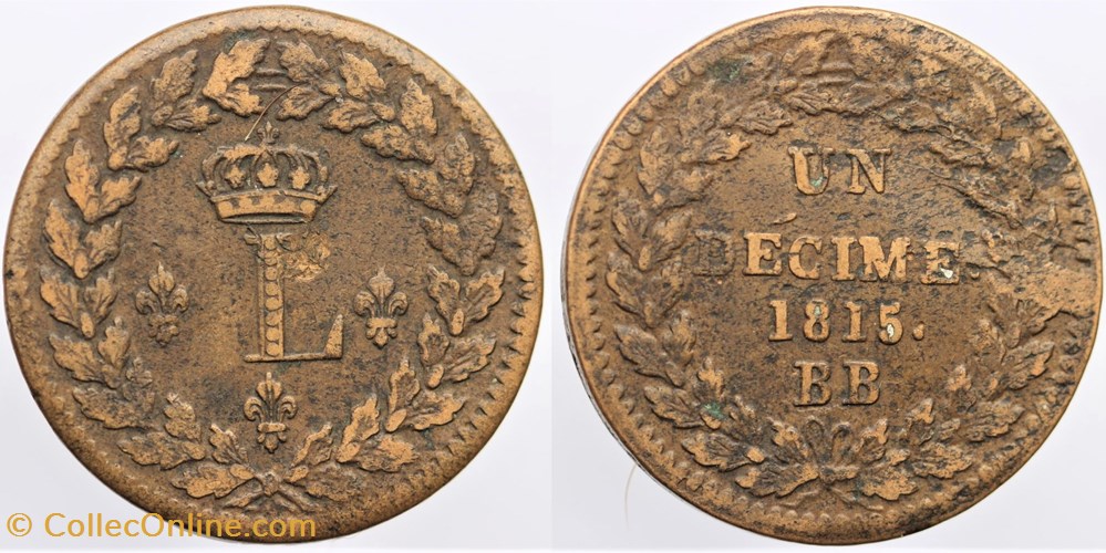 F-132 - Louis XVIII - 1 décime, 1815 Strasbourg monnaies monde france f 132 louis xviii 1 decime 1815 strasbourg