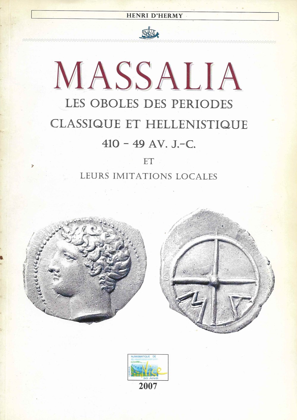 monnaies livres ouvrages 2007 massalia les oboles h hermy