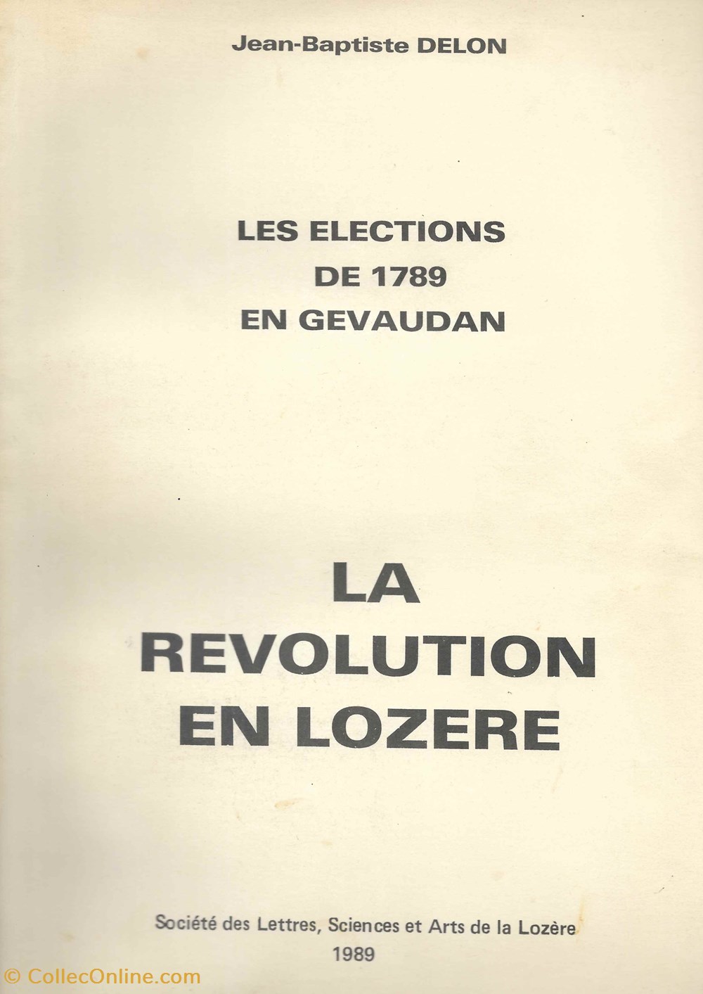 1989 - La Révolution en Lozère livres bd revues 1989 la revolution en lozere