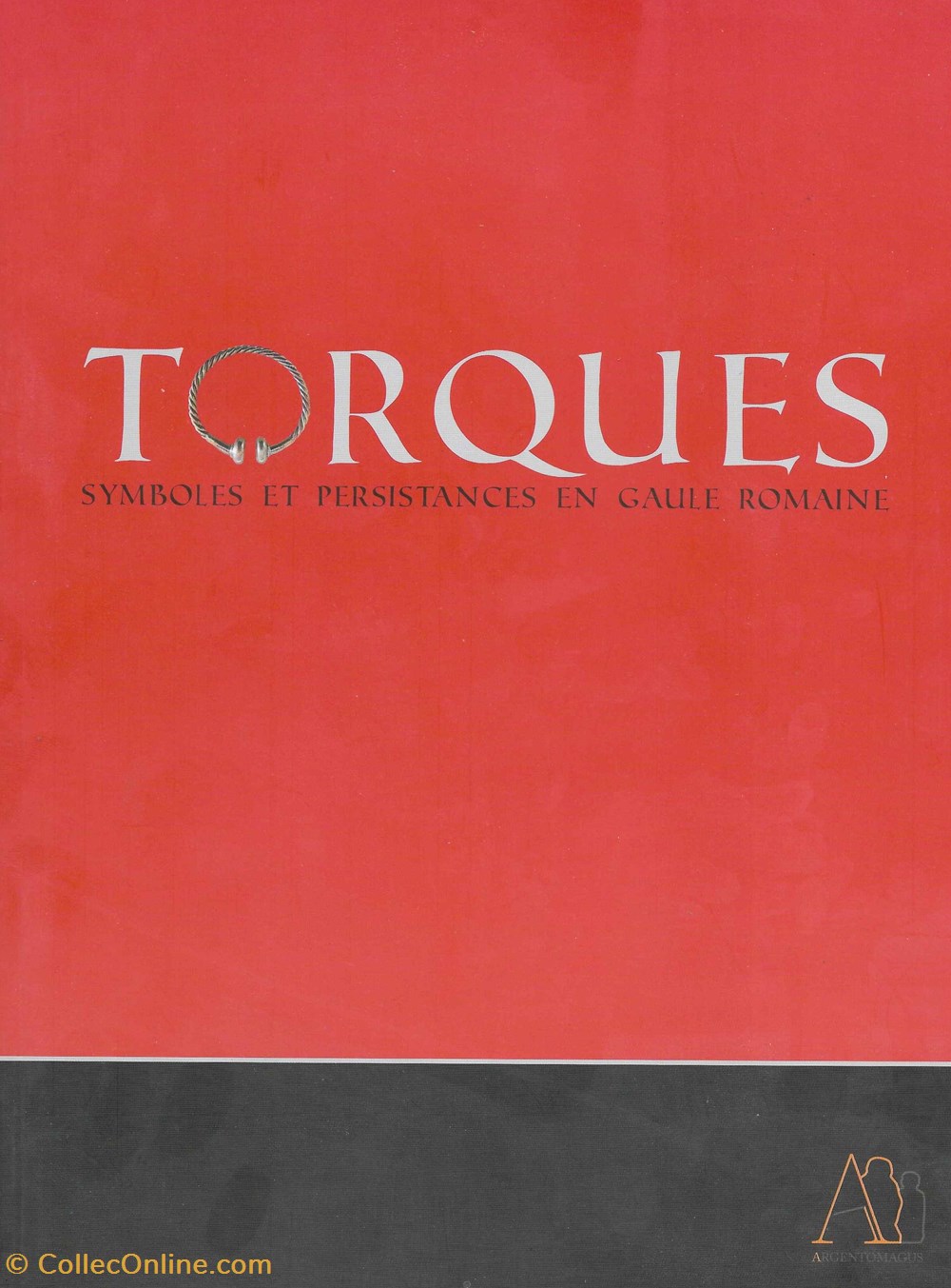 2017 - Torques monnaies livres ouvrages etudes 2017 torques
