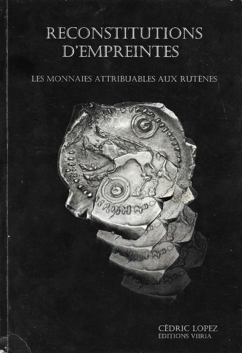 monnaies livres ouvrages 2011 reconstitutions empreintes c lopez