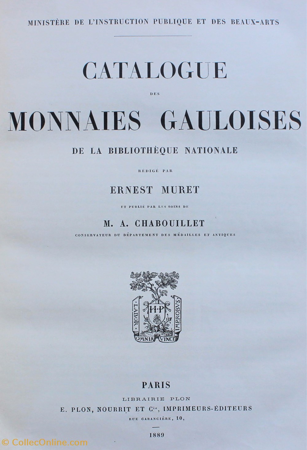 1889 - Catalogue des monnaies Gauloises... - E. Muret livres ouvrages 1889 catalogue des monnaies gauloises e muret