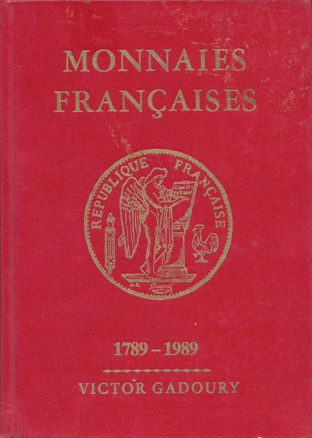 1989 - Argus Gadoury - V. Gadoury monnaies livres ouvrages 1989 argus gadoury v gadoury