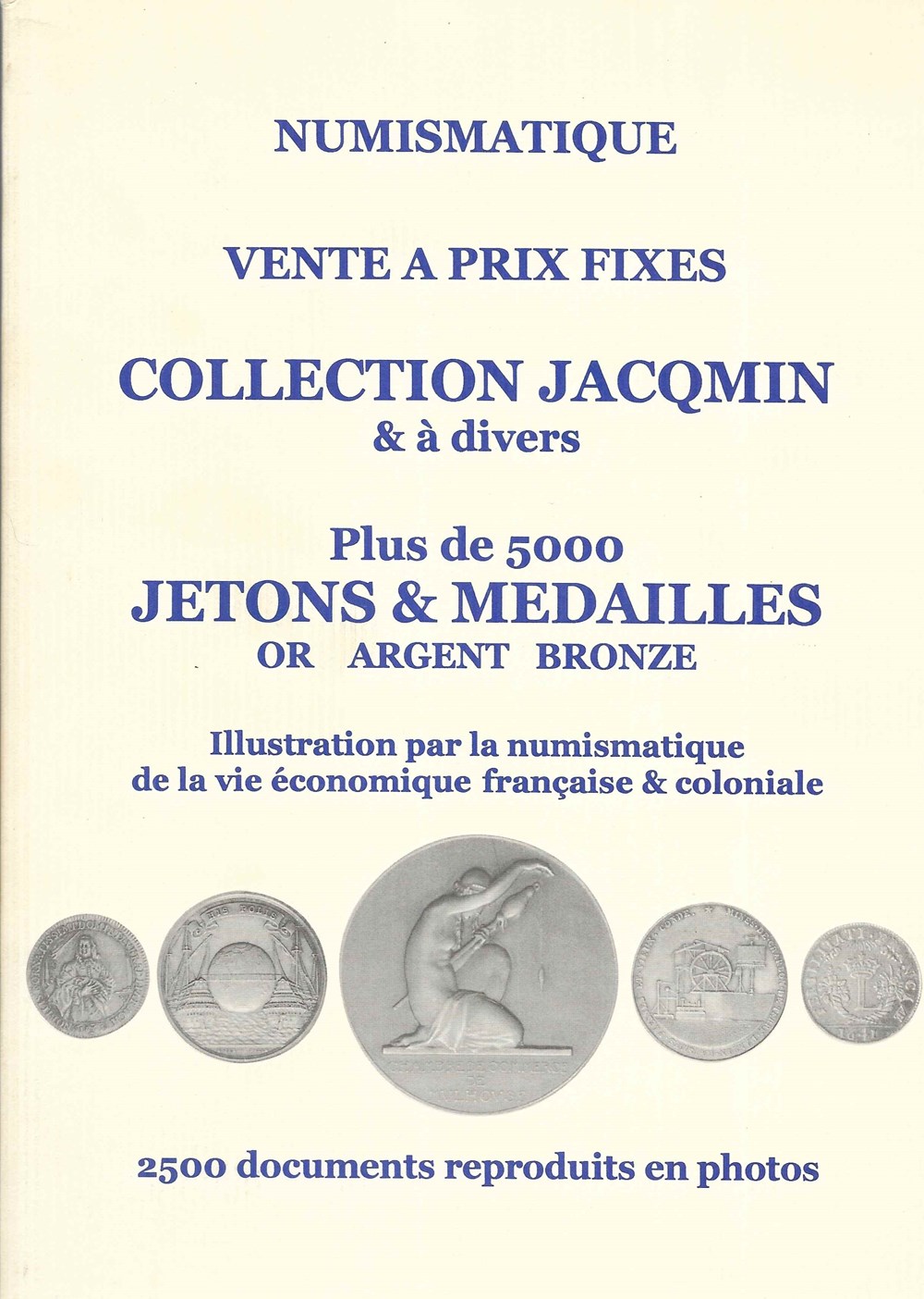 2008 - Vente, collection Jacqmin monnaies livres ouvrages ventes 2008 vente collection jacqmin