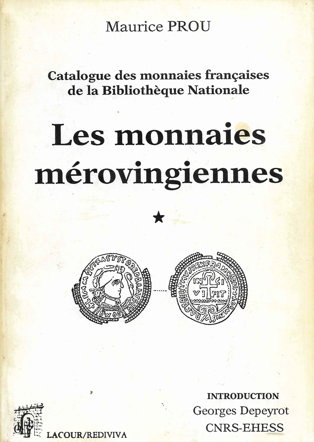 1995 - Les monnaies mérovingiennes - M. Prou livres ouvrages 1995 les monnaies merovingiennes m prou