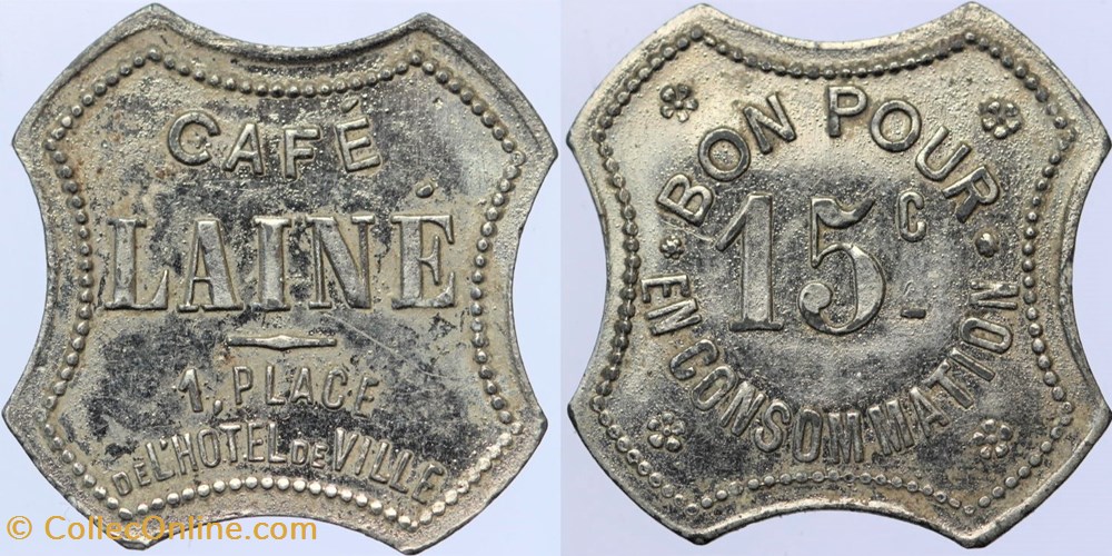 42 - St-Etienne - Café Lainé - 15 centimes monnaies monde france 42 st etienne cafe laine 15 centimes