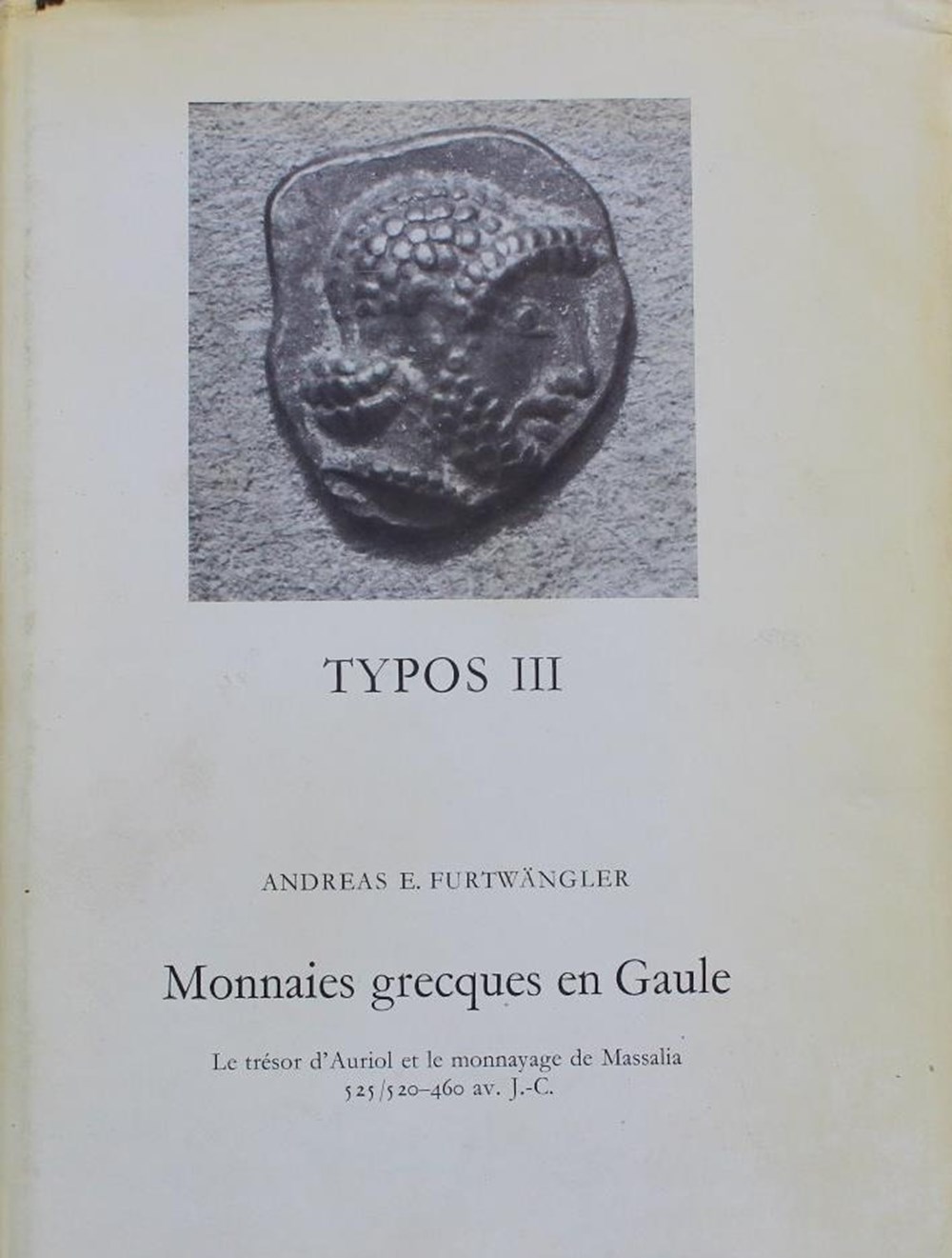 1978 - Monnaies grecques... - A. E. Furtwängler livres ouvrages 1978 monnaies grecques a e furtwangler