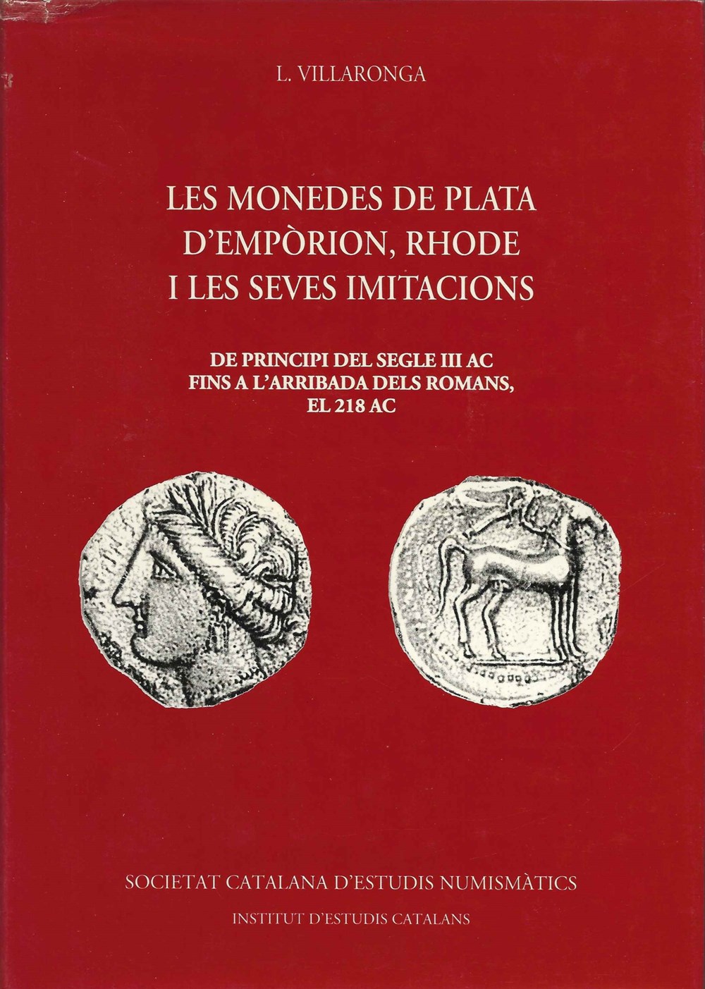 2000 - Les monedes de plata... - L. Villaronga monnaies livres ouvrages 2000 les monedes de plata l villaronga