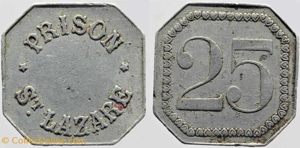 75 - Paris - Prison St Lazare - 25 centimes monnaies monde france 75 paris prison st lazare 25 centimes