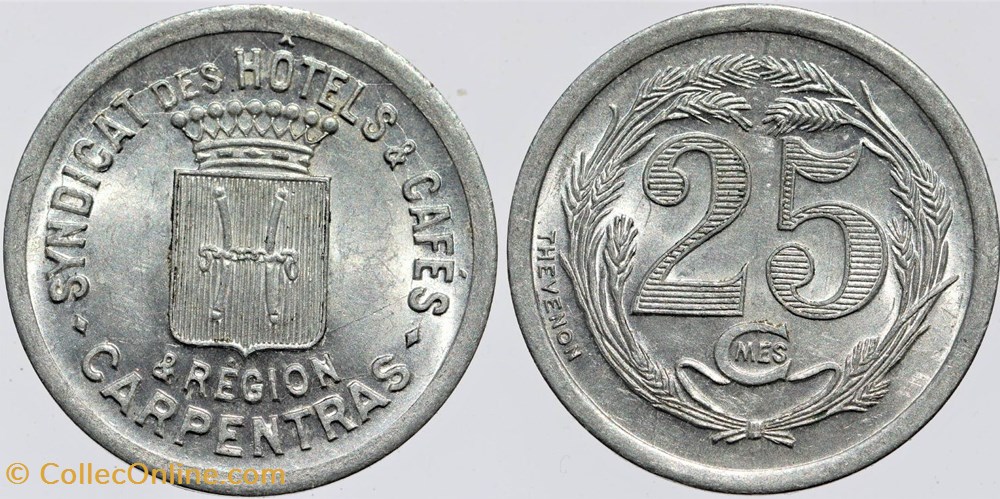 84 - Carpentras - 25 centimes monnaies monde france 84 carpentras 25 centimes