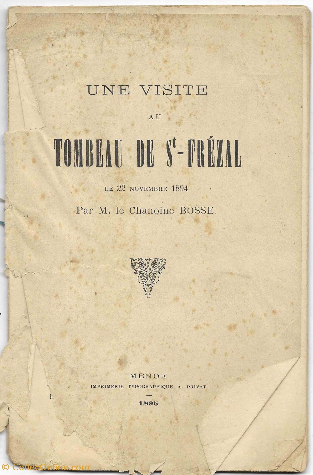 1895 - Une visite au tombeau de St Frézal livres bd revues 1895 une visite au tombeau de st frezal