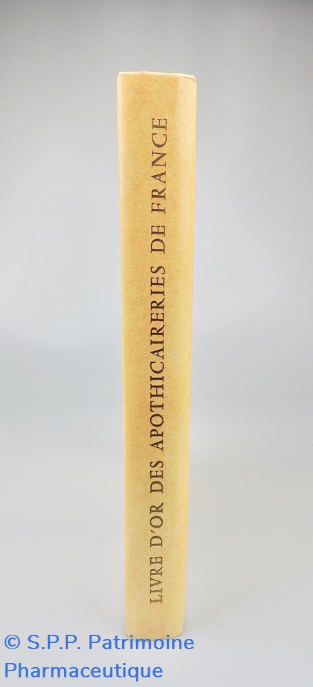 science pharmacie livre or des apothicaireries de france par jean baudet