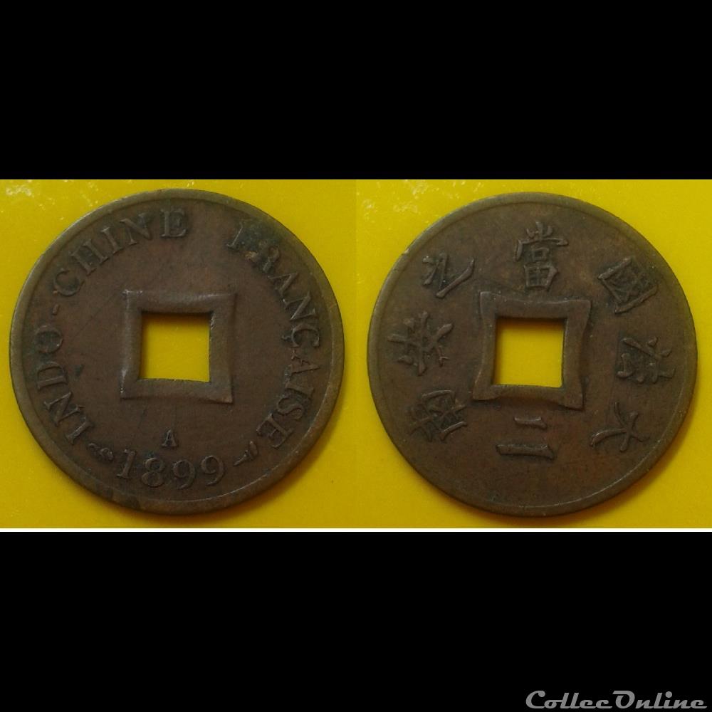 Indochine - 1 sapeque 1899 A monnaie monde moderne indochine 1 sapeque 1899 a