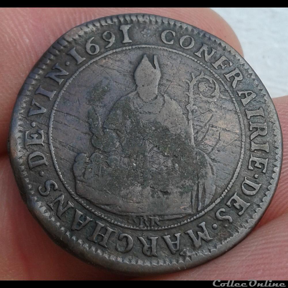 JETON - Confrairie marchans vin 1691 monnaie mereaux jeton confrairie marchans vin 1691