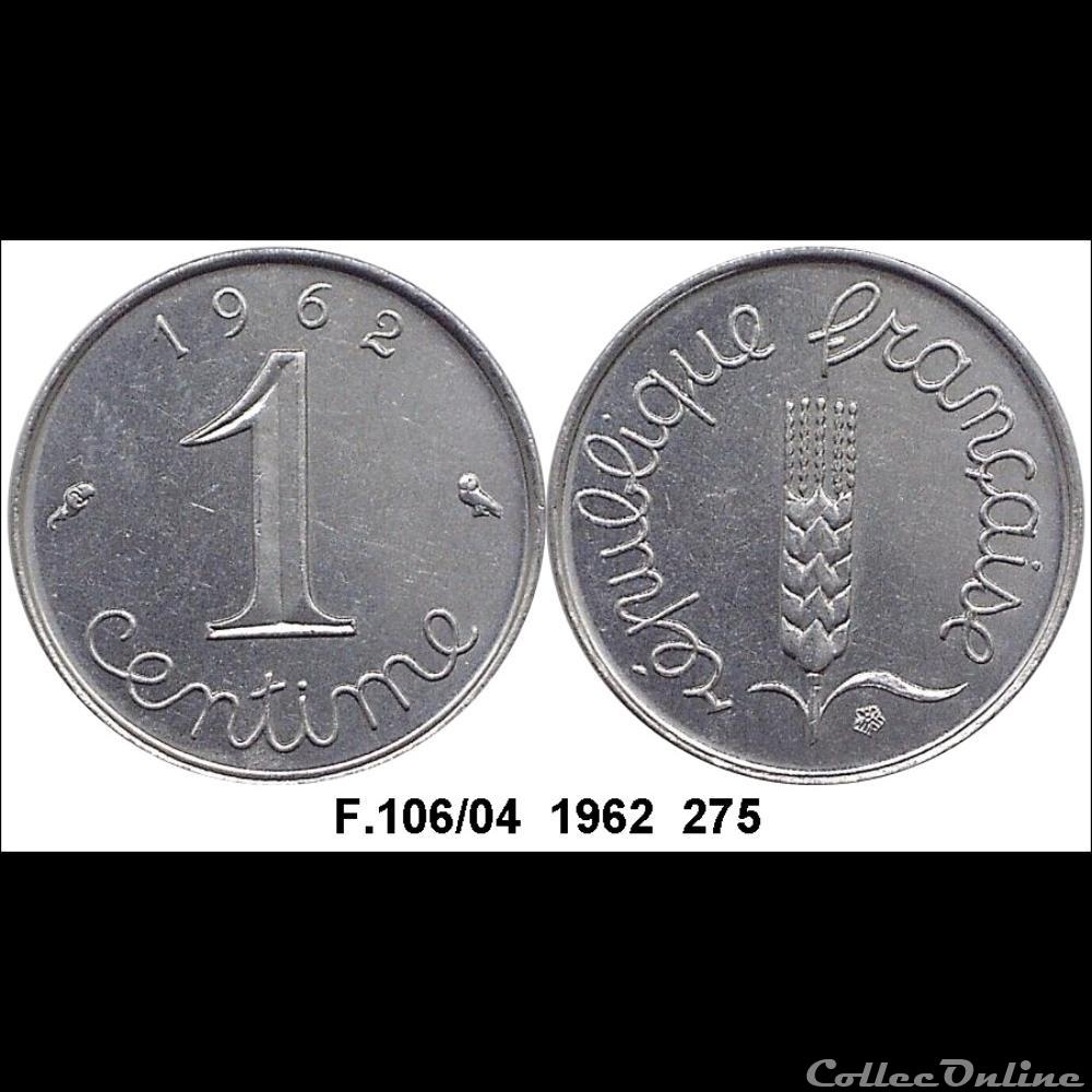 1 centime Epi 1962 monnaie france a moderne 1 centime epi 1962