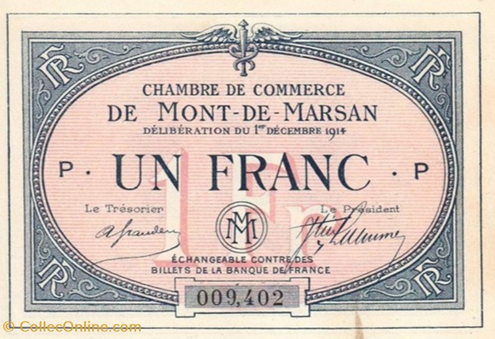 A2 1Fr. Chambre de Commerce de Mont de Marsan Délibération du 1 décembre 1914 billets europe france a2 1fr chambre de commerce de mont de marsan deliberation du 1 decembre 1914