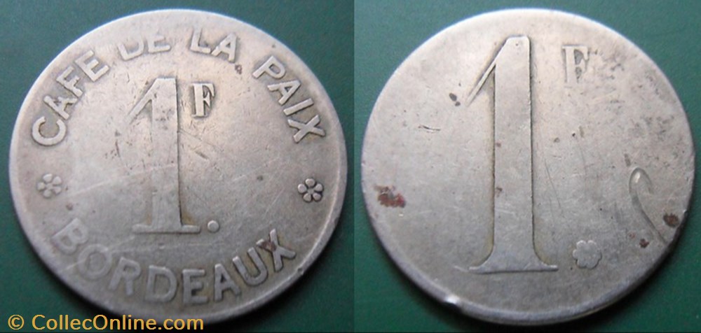 p- MN Bordeaux Café de la Paix 1F maillechort Elie:55.2 monnaies paranumismatique jetons poids p mn bordeaux cafe de la paix 1f maillechort elie 55 2