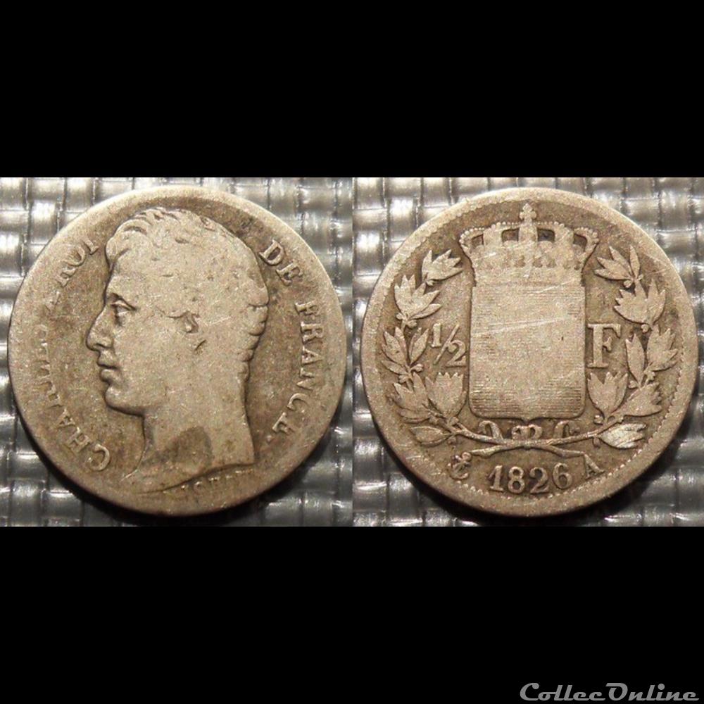 F Charles X 1/2 Franc 1826 A monnaie france moderne f charles x 1 2 franc 1826 a