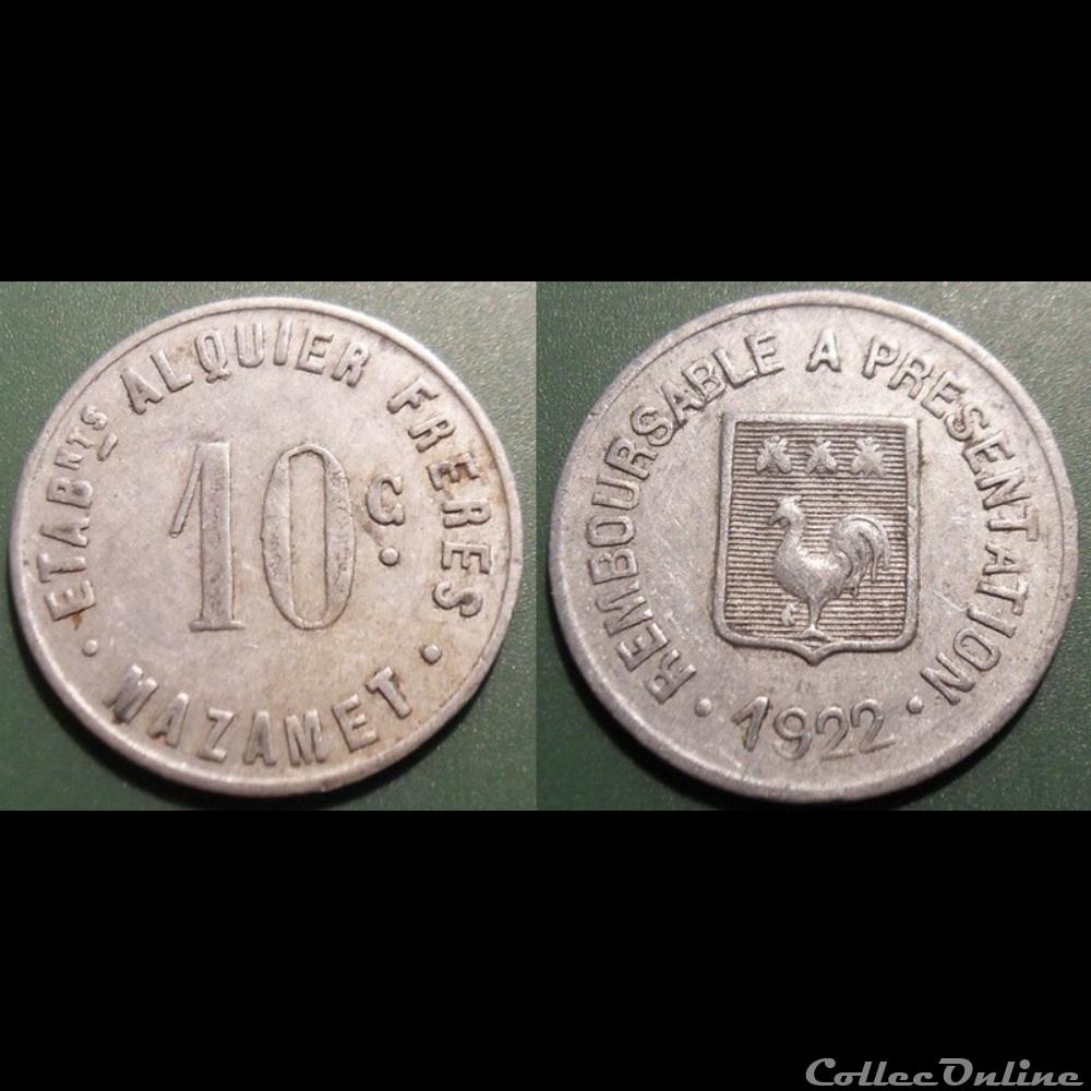 p- MN Mazamet 10 C. Al Etab.Alquier Frères Elie:25.2 monnaies paranumismatique jetons poids p mn mazamet 10 c al etab alquier freres elie 25 2
