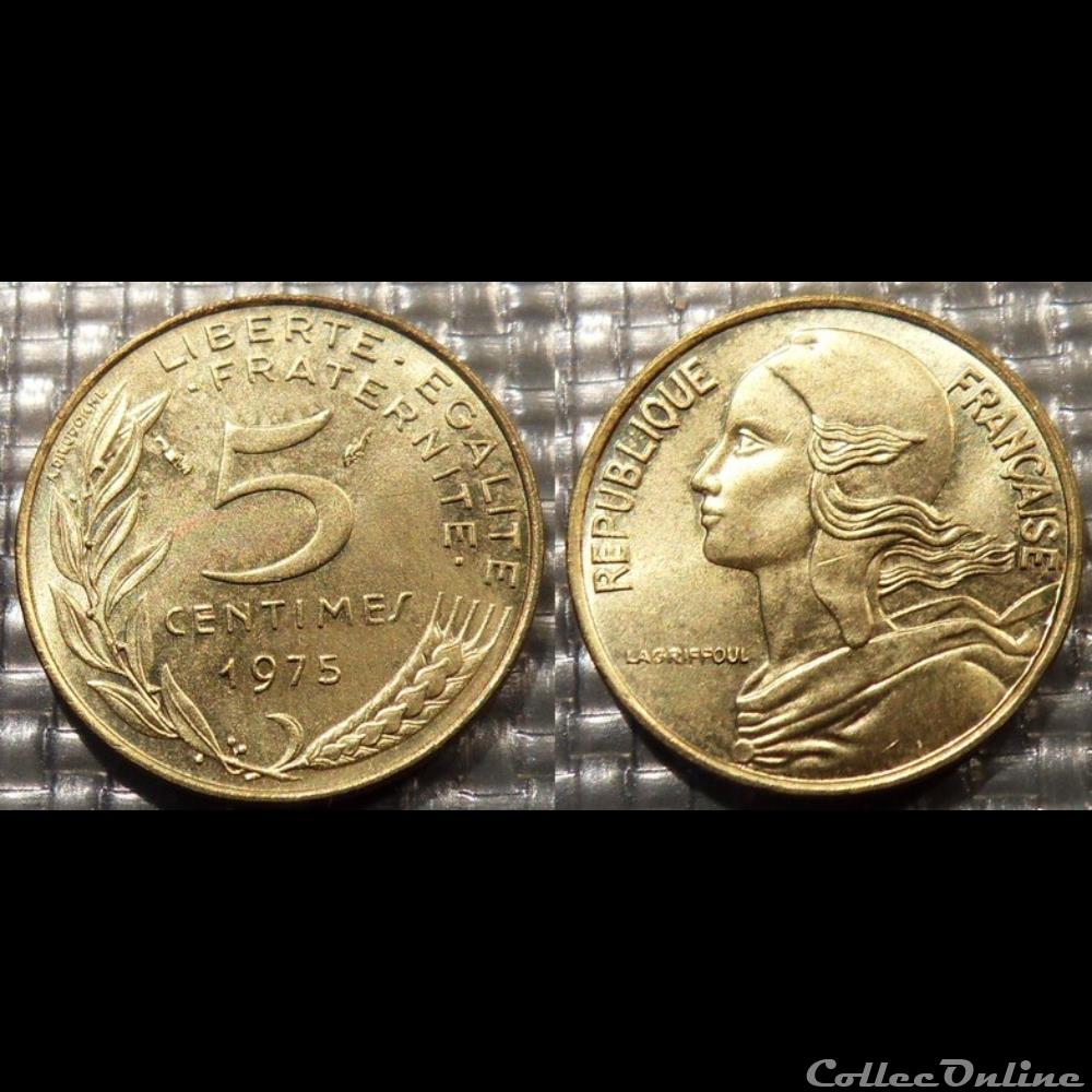 Cf 5 centimes Marianne 1975 17mm 2g monnaie france moderne cf 5 centimes marianne 1975 17mm 2g