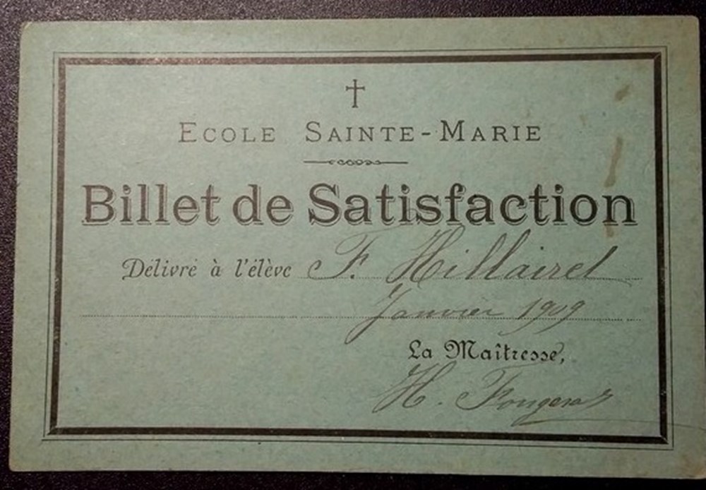 Bordeaux - Ecole Sainte-Marie - Billet de Satisfaction 1909 documents anciens affiches bordeaux ecole sainte marie billet de satisfaction 1909