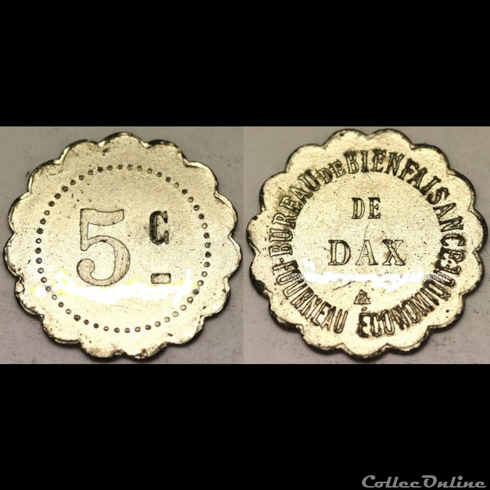 p- MN Dax 5 C. Bureau de bienfaisance. zinc nickelé Elie:10.1 monnaies paranumismatique jetons poids p mn dax 5 c bureau de bienfaisance zinc nickele elie 10 1