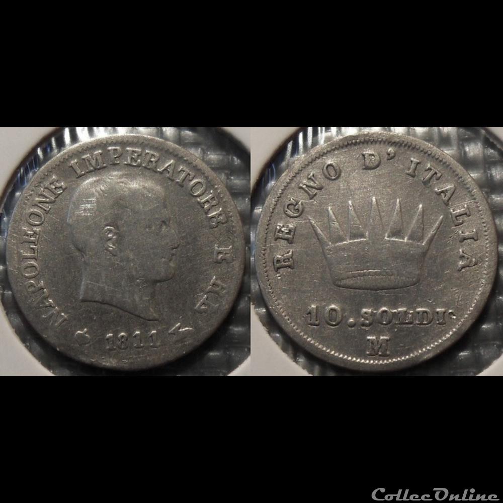 Italie Napoléon 10 Soldi 1811 M monnaie france moderne italie napoleon 10 soldi 1811 m