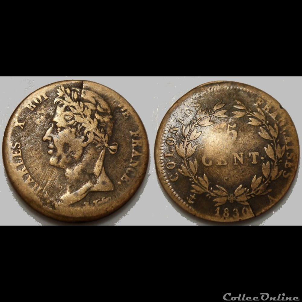 Colonies Générales 5 Centimes Charles X 1830A monnaies francaises colonies generales 5 centimes charles x 1830a