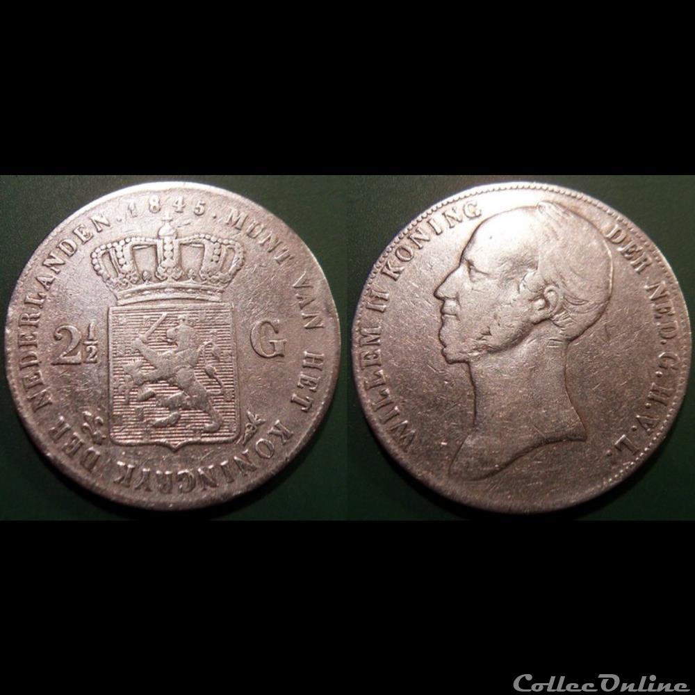 Pays Bas 2 1/2 Gulden 1845 monnaie pays bas 2 1 2 gulden 1845