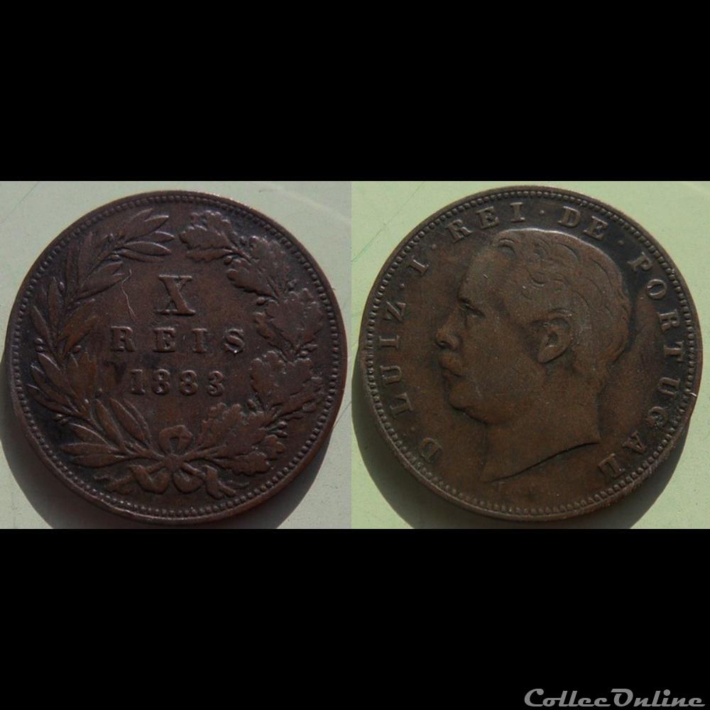 Portugal X Reis 1883 monnaie monde portugal x reis 1883