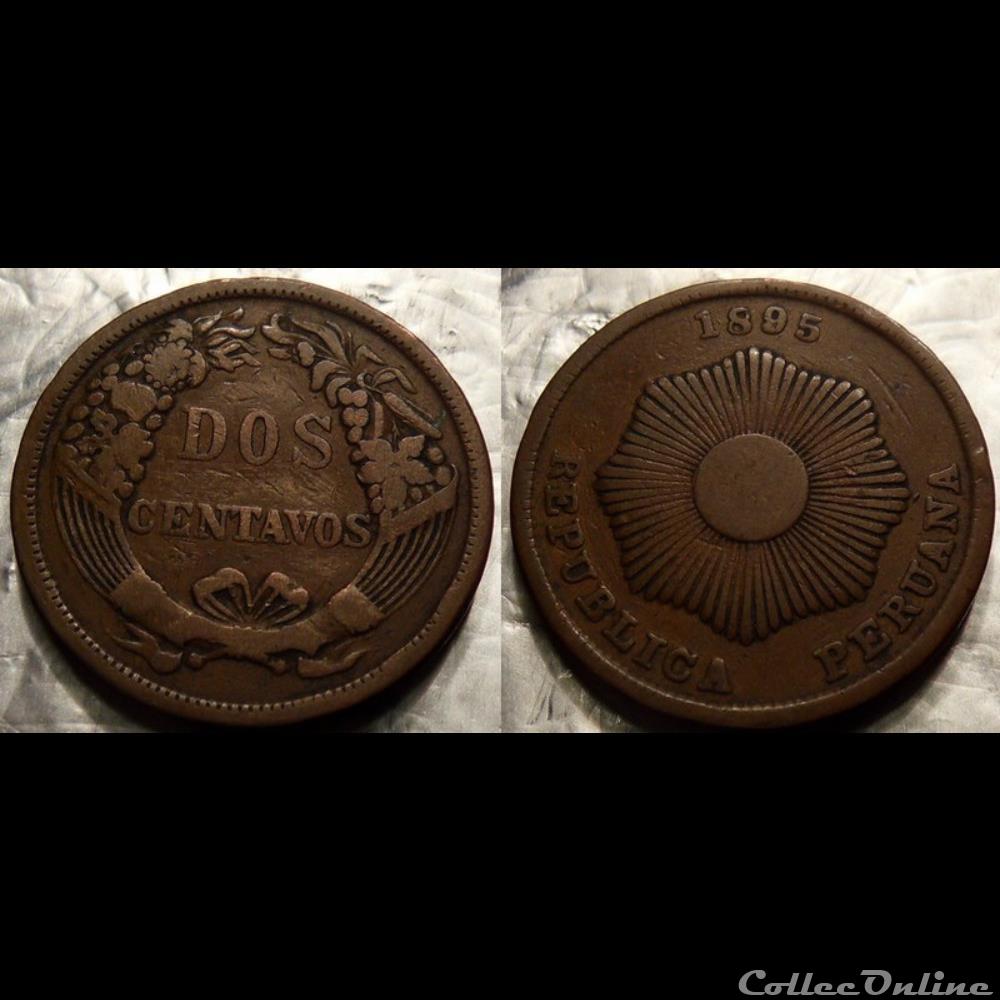 Pérou Dos Centavos 1895 monnaie monde perou dos centavos 1895