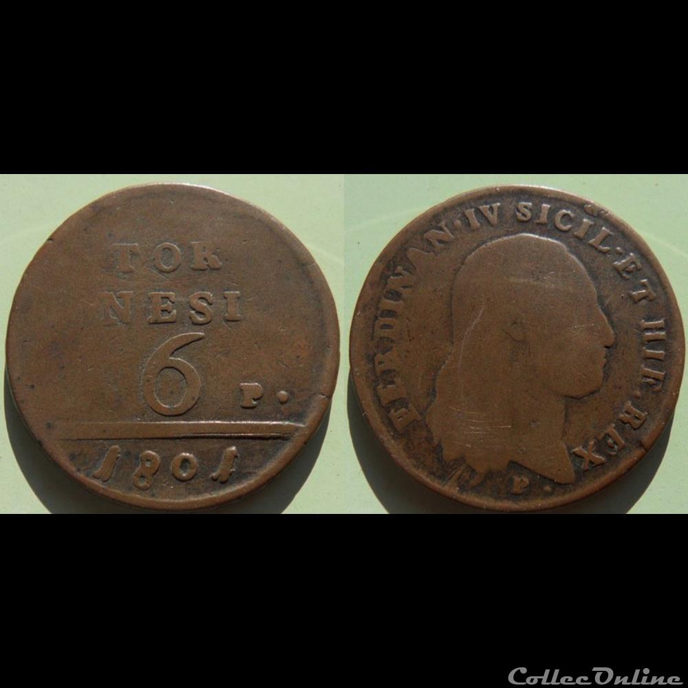 monnaie monde italie naples sicile 6 tornesi 1801