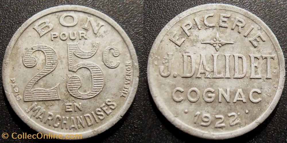 p- MN Cognac Epicerie j. Dalidet 25 C. 1922 Al Elie:15.5 monnaies paranumismatique jetons poids p mn cognac epicerie j dalidet 25 c 1922 al elie 15 5
