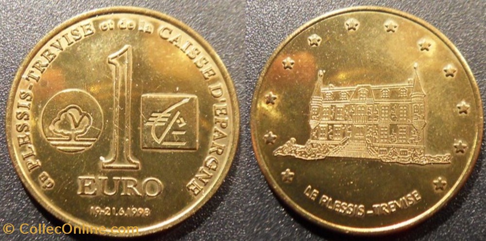 d- Jeton - Le Plessis-Trevise- Caisse d'Epargne - 1 Euro 1998 monnaies paranumismatique jetons poids d jeton le plessis trevise caisse epargne 1 euro 1998