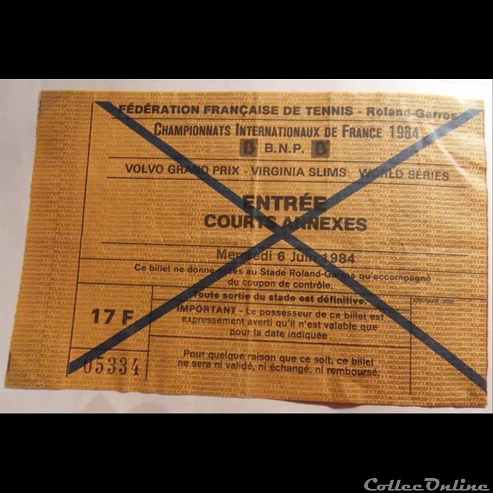 Tennis Roland Garros Internationnaux de France 1984 vieux papier ticket entree assignat tennis roland garros internationnaux de france 1984