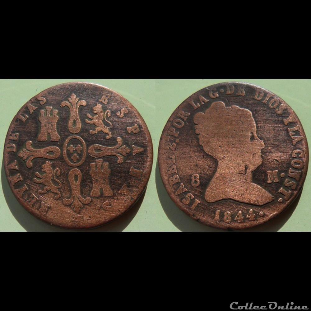 Espagne 8 maradevis 1844 monnaie monde espagne 8 maradevis 1844