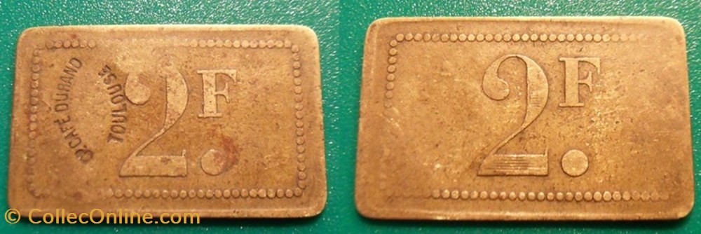 p- MN Toulouse Laiton non référencé 2 Francs Gd Café Durand monnaies jetons mereaux p mn toulouse laiton non reference 2 francs gd cafe durand