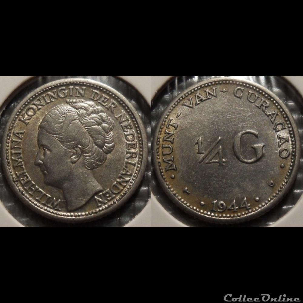 Antilles Néerlandaise 1/4 Guilder 1944 monnaie france moderne antilles neerlandaise 1 4 guilder 1944