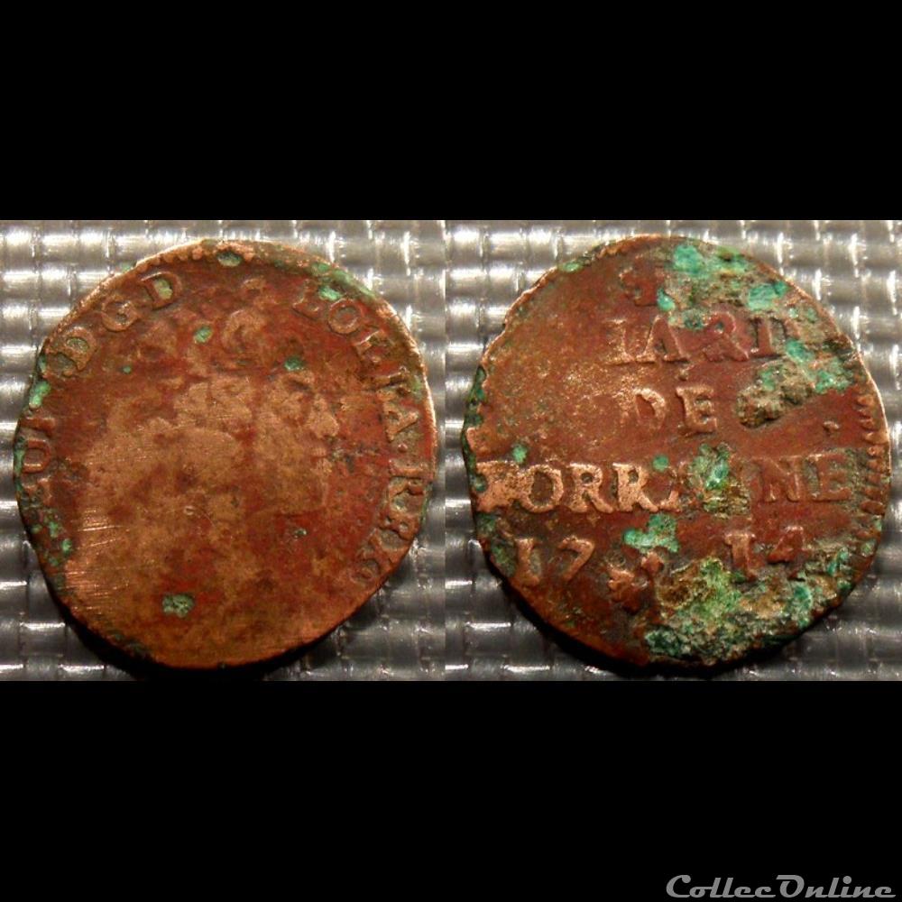 Lorraine Duché de Lorraine Liard de Lorraine 1714 monnaie france feodale lorraine duche de lorraine liard de lorraine 1714