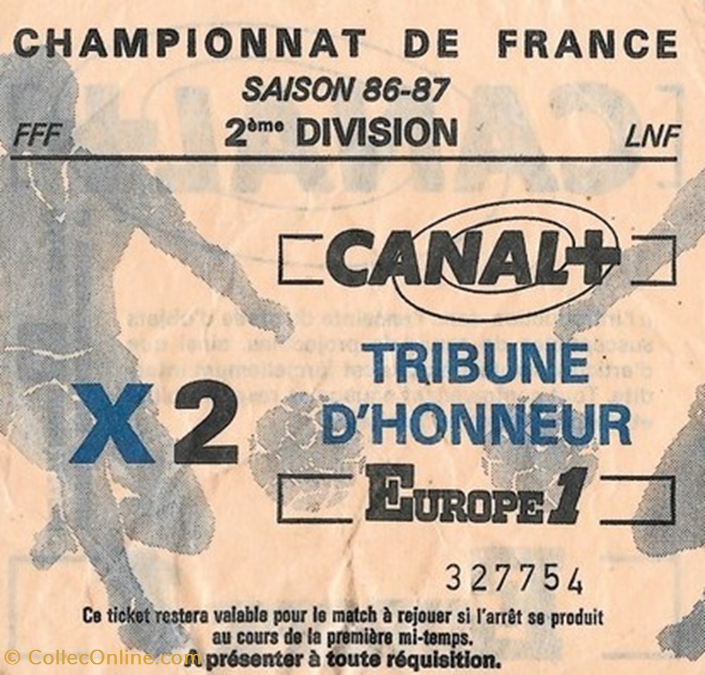 Football Championnt de France saison 86-87 2ème division documents anciens tickets entree football championnt de france saison 86 87 2eme division