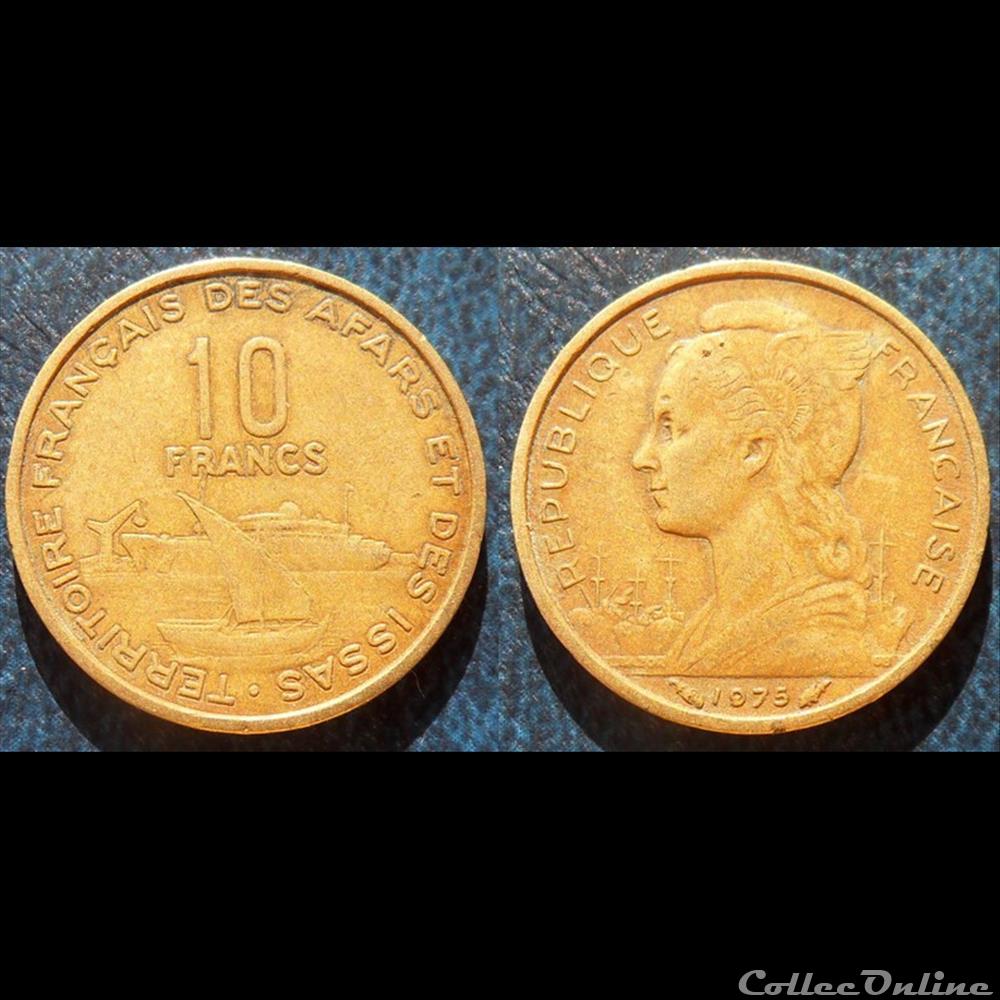 Djibouti - Territoire Français des Afars et des Issas 10 Francs 1975 monnaie france colony djibouti territoire francais des afars et des issas 10 francs 1975